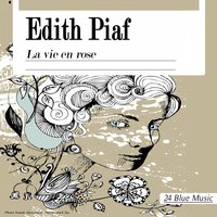 Adieu,Mon Cœur - Édith Piaf
