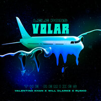 Volar - Lele Pons, Rusko, Susan Díaz