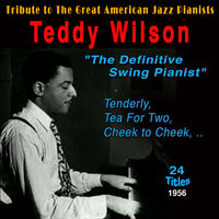 Oh ! Lady Be Good - Teddy Wilson, Jo Jones
