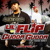 Speakin My Language - Lil' Flip, Gudda Gudda, Young Money