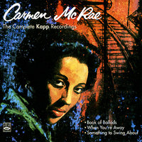 Ev're Time We Say Goodbye - Carmen McRae