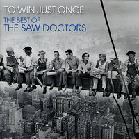 Same oul' Town - The Saw Doctors