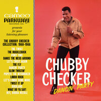 Lazy Elsie Molly - Chubby Checker