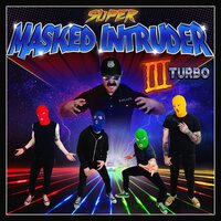 No Case - Masked Intruder