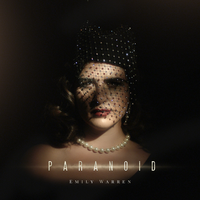 Paranoid - Emily Warren