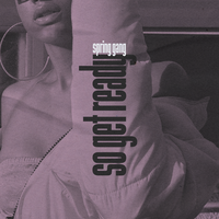 If You Wanna See Me Again - spring gang, LaKesha Nugent