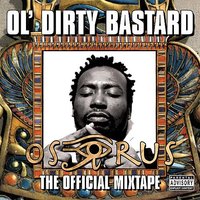 Dirty Run - Ol' Dirty Bastard