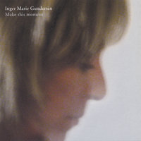Let It Be Me - Inger Marie Gundersen