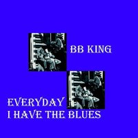 Paying The Cost To Be The Boss - B.B. King