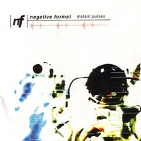 Distant Pulses - Negative Format