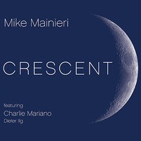 Bye Bye Blackbird - Mike Mainieri