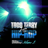 Eric B is President - Todd Terry, Rakim, Eric B