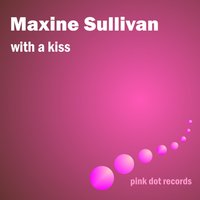 It Ain't Necessarily So - Maxine Sullivan, Джордж Гершвин