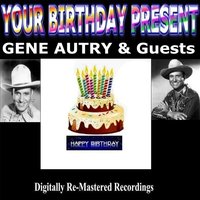 T for Texas - Gene Autry