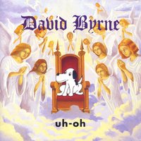 She's Mad - David Byrne