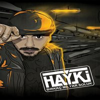 Çek Bırak - Hayki