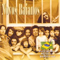 Eu sou o caso deles - Novos Baianos