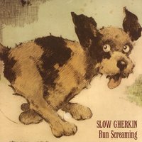 Pretty - Slow Gherkin