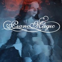 A Book I Should Not Read - Piano Magic