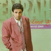 Haydi Şimdi Gel - Emrah