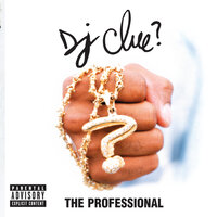 That's The Way - DJ Clue, Mase, Foxy Brown
