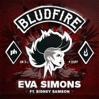 Bludfire - Eva Simons, Sidney Samson