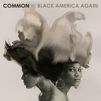 Letter To The Free - Common, Bilal
