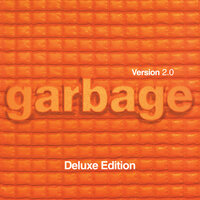 I Think I'm Paranoid - Garbage