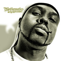 Men of Respect - Mathematics, Mathematics featuring Raekwon, Eyes Low, Bad Luck, Method Man, Cappadonna