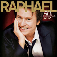 Cantares - Raphael, J.M.Serrat
