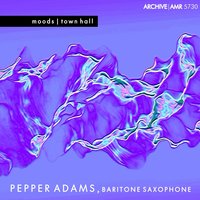 How High the Moon - Pepper Adams, Chet Baker