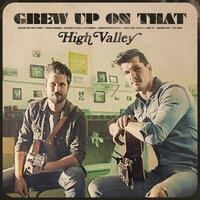 River's Still Running - High Valley