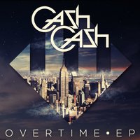 Hideaway - Cash Cash