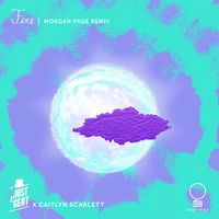 Fire - Just A Gent, Caitlyn Scarlett, Morgan Page