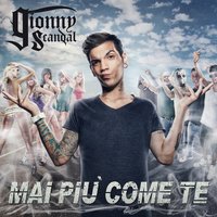 Se vuoi puoi - GionnyScandal