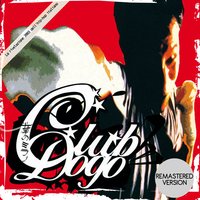 Intro - Club Dogo