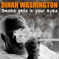 Everytime We Say Goodbye - Dinah Washington