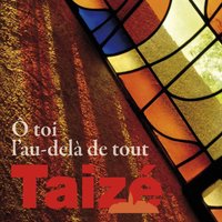 Jésus, ma joie - Taizé
