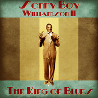 Nine Below Zero - Sonny Boy Williamson II