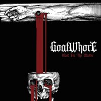 When Steel and Bone Meet - Goatwhore