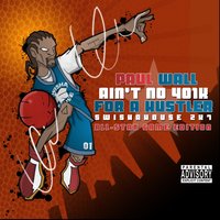 Freestyle - Paul Wall, SWISHAHOUSE