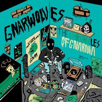 History Is Bunk - Gnarwolves