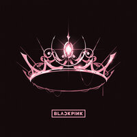 Ice Cream - BLACKPINK, Selena Gomez