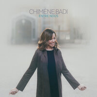 Malgré tout - Chimène Badi