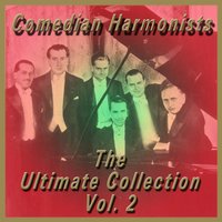 Heut' Nacht hab' ich geträumt von dir - Comedian Harmonists, Имре Кальман
