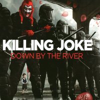 Madness - Killing Joke