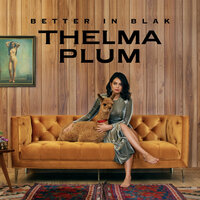 Clumsy Love - Thelma Plum, St. South