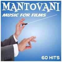 I Just Called to Say I Love You (From the Movie "The Woman in Red") - Mantovani