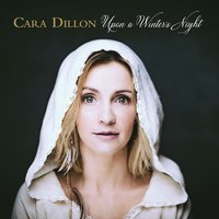 Infant Holy, Infant Lowly - Cara Dillon