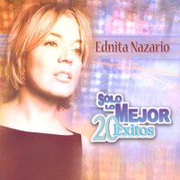 Dime Tu - Ednita Nazario